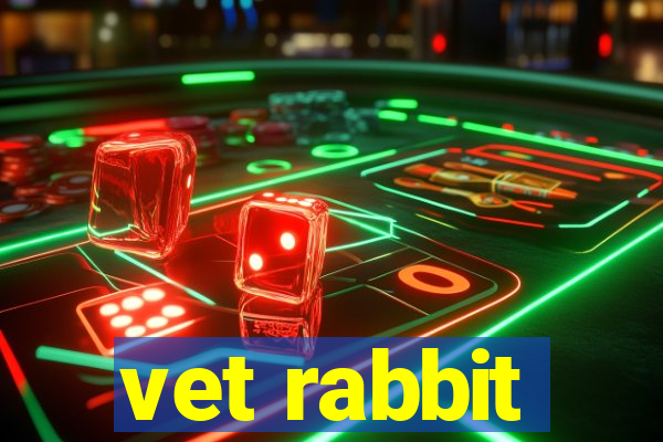 vet rabbit